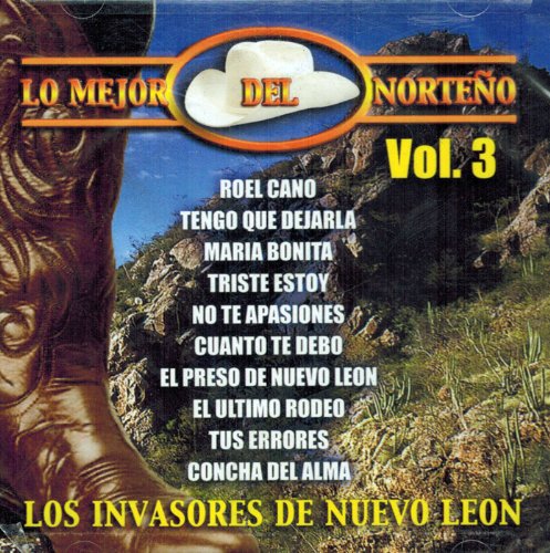 Invasores de Nuevo Leon (CD Vol#3 Lo Mejor del Norteno) 617616017225