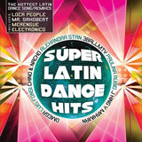Super Latin Dance Hits (CD Various Artists) 600753376522