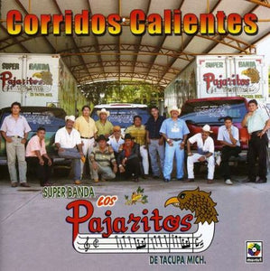 Pajaritos De Tacupa Michoacan (CD Corridos Calientes) CDS-3060 OB