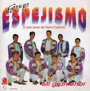 Espejismo, Grupo (CD Mi Gran Error) Cde-2040 OB