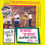 Tex Tex (CD Super Hits Despedazado, Vol 3) Dcn-13463