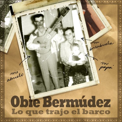 Obie Bermudez (CD Lo Que Trajo El Barco) EMIU-68271 OB N/AZ