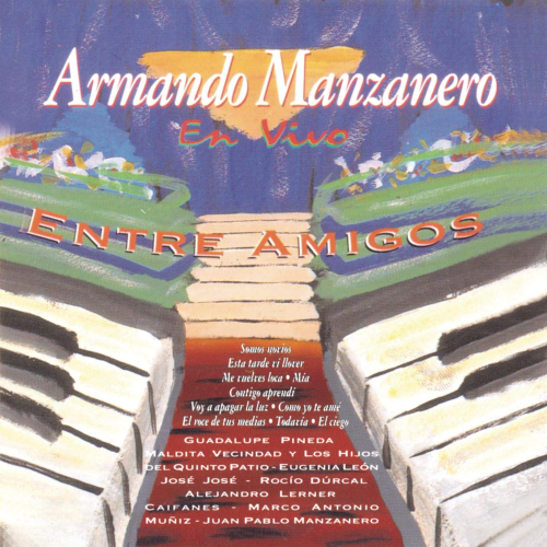 Armando Manzanero (CD Entre Amigos, Varios Artistas) 828765507226