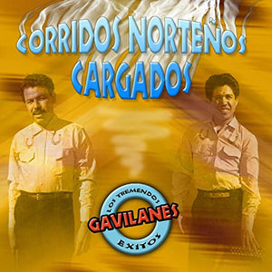 Tremendos Gavilanes (CD Corridos Nortenos Cargados) Maguey-4055 N/AZ