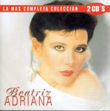 Beatriz Adriana (2CD La Mas Completa Coleccion) Fonovisa-602527172118