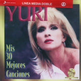 Yuri (Mis 30 Mejores Canciones, 2CDs) 7509948614421