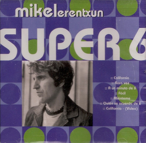 Mikel Erentxun (CD Super Seis, Enhanced CD) 825646100224