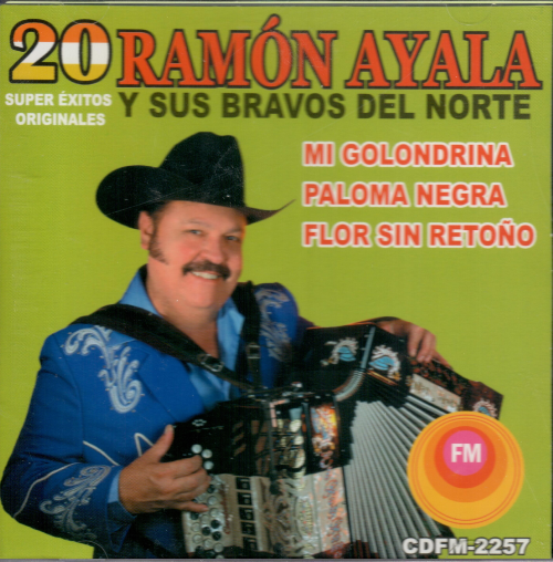Ramon Ayala Y Sus Bravos Del Norte (CD 20 Super Exitos Originales) Cdfm-2257