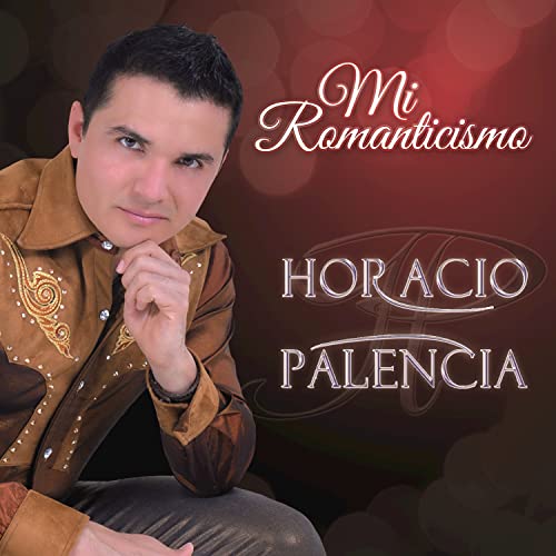 Horacio Palencia (CD Mi Romanticismo) Umd-435692 N/AZ