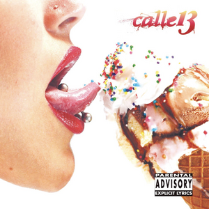 Calle 13 (CD Calle 13, Explicit Content) 037629687527