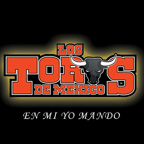 Toros De Mexico (CD En Mi Yo Mando) Mms-2080 OB