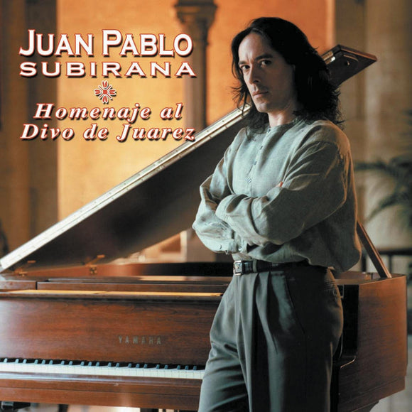 Juan Pablo Subirana (CD Homenaje Al Divo De Juarez) MRK-87594 Ob N/Az