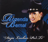 Rozenda Bernal (CD Deja Luchar Por Ti, Banda / Norteno) Dbcd-909