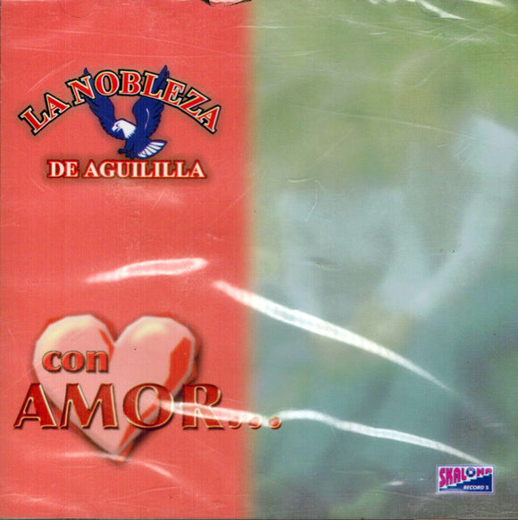 Nobleza de Aguililla (CD Con Amor) SKRS-63 OB