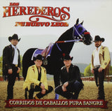 Herederos de Nuevo Leon (CD Corridos de Caballos Pura Sangre) Sony-888750839824