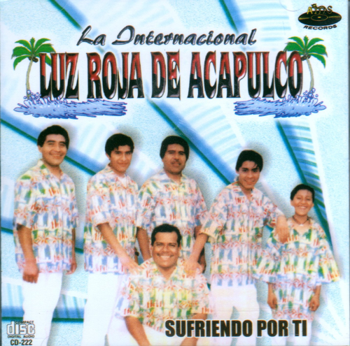Luz Roja De Acapulco (CD Sufriendo Por Ti) CD-222