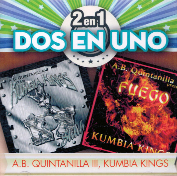 A B Quintanilla III, Kumbia Kings (2en1 EMI-738511)