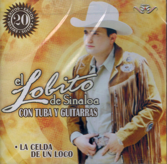 Lobito De Sinaloa (CD 20 Exitos La Celda De Un Loco Can-915)