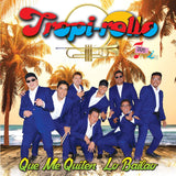 I Grupo (CD Tropi-rollo 2015, Que me Quiten lo Bailao) Sony-512860