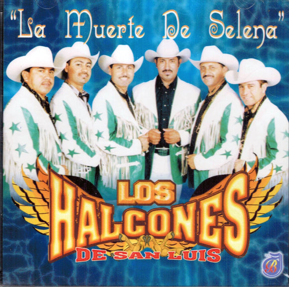 Halcones de San Luis (CD La Muerte de Selena) BR-2080 OB