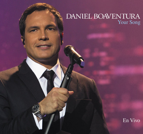 Daniel Boaventura (2CD-DVD En Vivo, Your Song) SMEM-9863