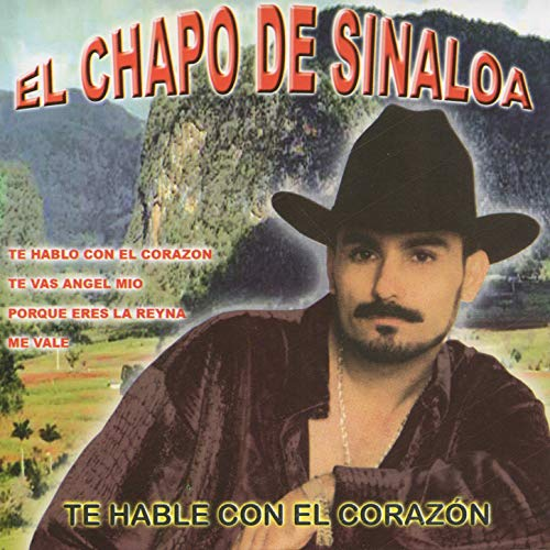 Chapo De Sinaloa (CD Te Hablo con El Corazon) DL-928