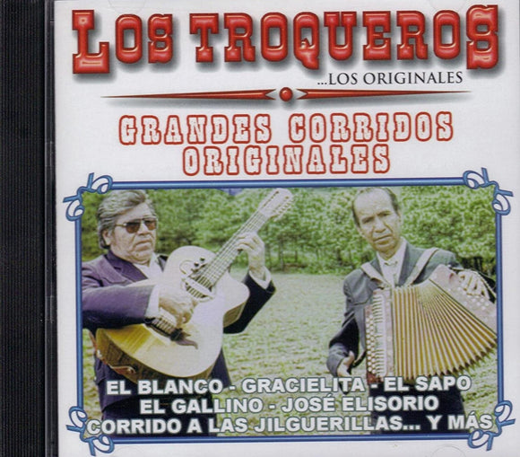 Troqueros (CD Grandes Corridos Originales) CWA-6075 OB