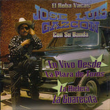 Jose Luis Gazcon "El Roba Vacas" (CD En Vivo Desde La Plaza De Toros) Z