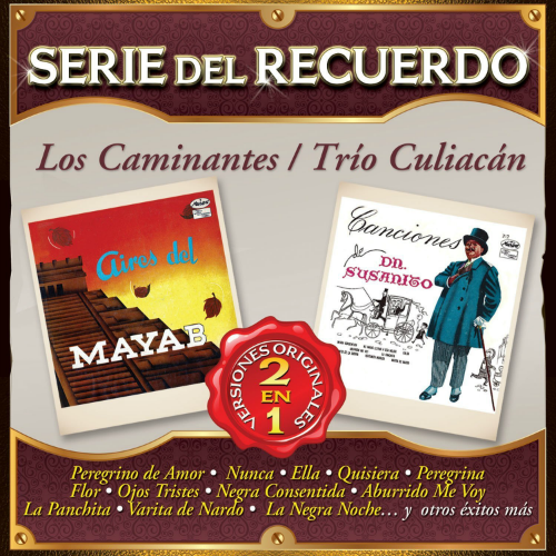 Caminantes, Culiacan Trio (CD Serie del Recuerdo 2en1) Sony-306120