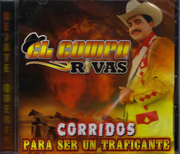 Compa Rivas (CD Corridos Para Ser Un Traficante) TNCD-1774