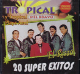 Tropical Del Bravo - Tropical Playa Azul (CD El Resao 20 Super Exitos) 65276