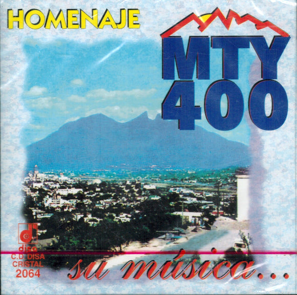 Monterrey 400 (CD Homenaje, Su Musica) Disa-2064