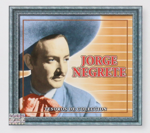 Jorge Negrete (Tesoros De Coleccion, 3CDs) 828768494028
