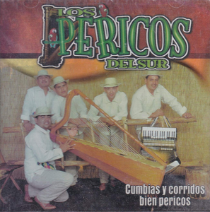 Pericos Del Sur (CD Cumbias Y Corridos Bien Pericos) Arcd-1168