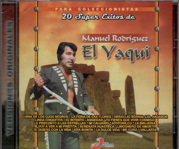 Manuel Rodriguez (Rodrigo) El Yaqui (CD 20 Super Exitos) Tsrcd-128