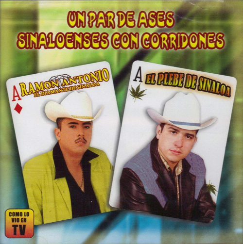 Ramon Antonio - Plebe de Sinaloa (CD Un Par De Ases Sinaloenses, Corridones) 085788800622