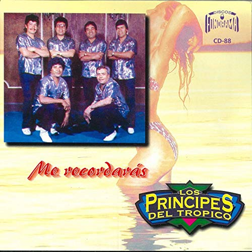 Principes del Tropico (CD ME RECORDARAS) CD-88