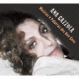 Ana Gazzola (Musicas E Palavras Dos Bee Gees, CD) 888295190374