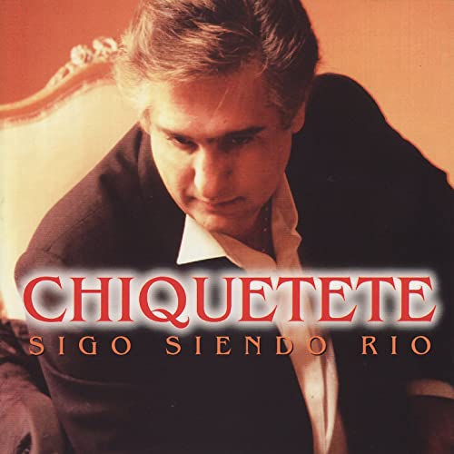 Chiquetete (CD Sigo Siendo Rio) CD KUBA-452 Ob