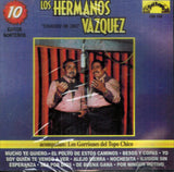 Hermanos Vazquez (CD Y Gorriones del Topochico Coleccion de Oro) Cdb-102