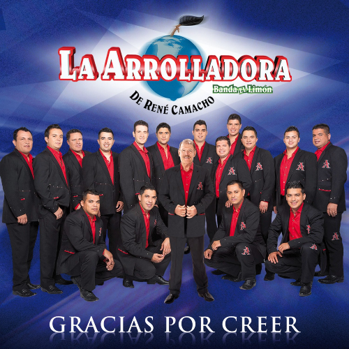 Arrolladora Banda El Limon (CD Gracias Por Creer) 602537417247