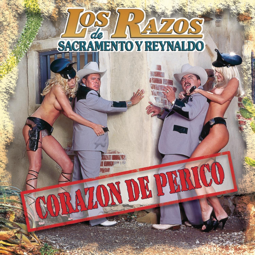 Razos (CD Corazon de Perico, Banda, Mariachi, Guitarras, Explicit Lyrics) BMG- 93084 OB