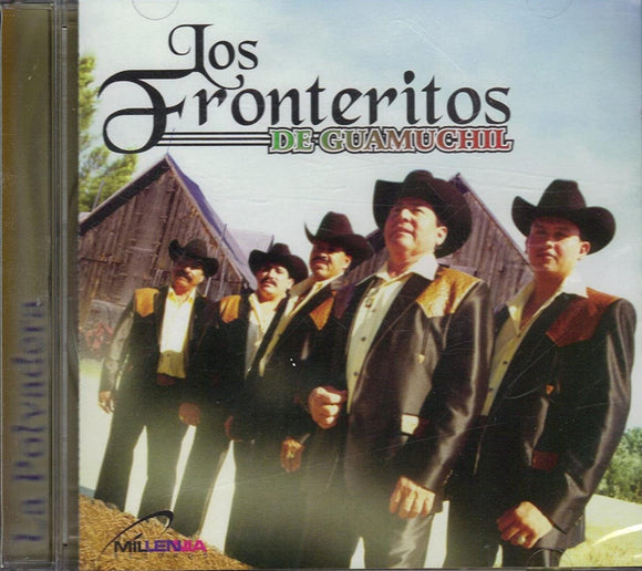 Fronteritos De Guamuchil (CD La Polvadera) MRCD-005 OB