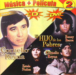 Cornelio Reyna (CD+Pelicula, "El Hijo de Los Pobres") CD-DV-7003