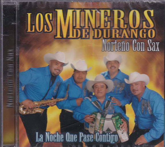 Mineros De Durango (CD La Noche Que Pase Contigo) CAN-1034