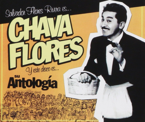 Chava Flores (Su Antologia 2CD) 724353572228