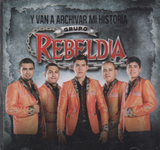 REBELDIA (CD Y VAN A ARCHIVAR MI HISTORIA) 018736107900