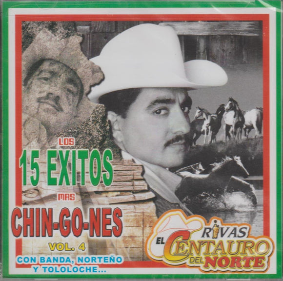 Rivas El Centauro del Norte (CD 15 Exitos Volumen 4) Tncd-1778