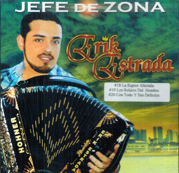 Erik Estrada (CD Jefe De Zona 20 Con Banda Y Norteno) Prcd-8153