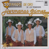 Hermanos Gomez (CD 20 Exitos de Oro) CDFAMA-012 n/az